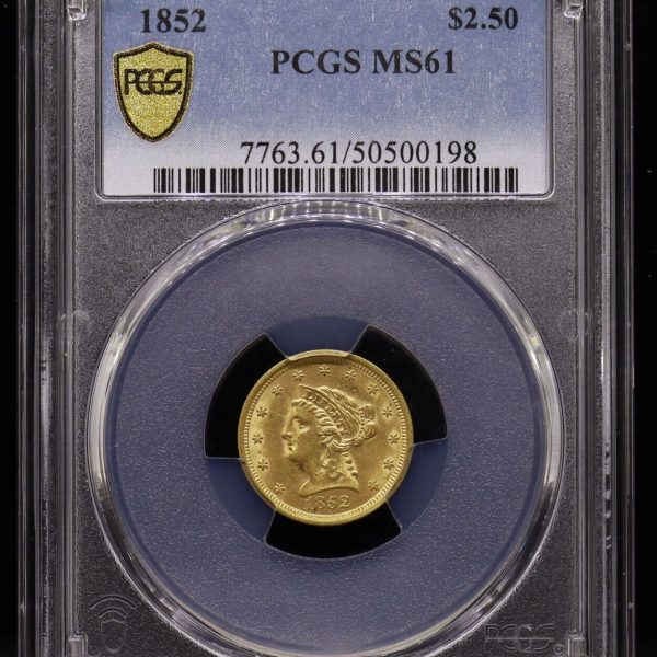 1852 $2.50 Liberty Gold Coin PCGS MS61